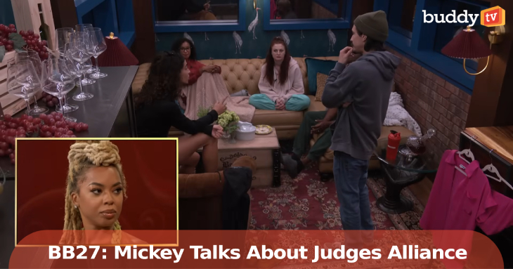 Mickey Confronts the Hidden “Judges” Alliance on BB27 Unlocked