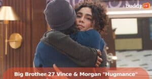 ‘Big Brother 27’: Julie Chen Moonves Comments on Vince and Morgan’s “Hugmance”
