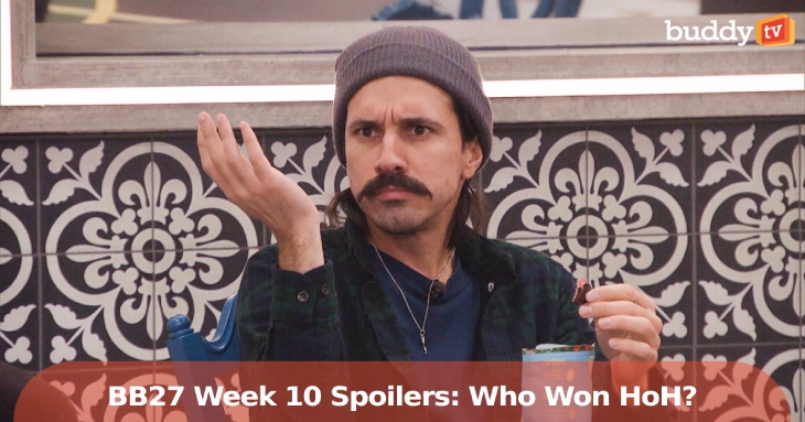 ‘Big Brother 27’ Week 10 Spoilers: HoH, Veto, Nominees & Eviction Shake Up the Game