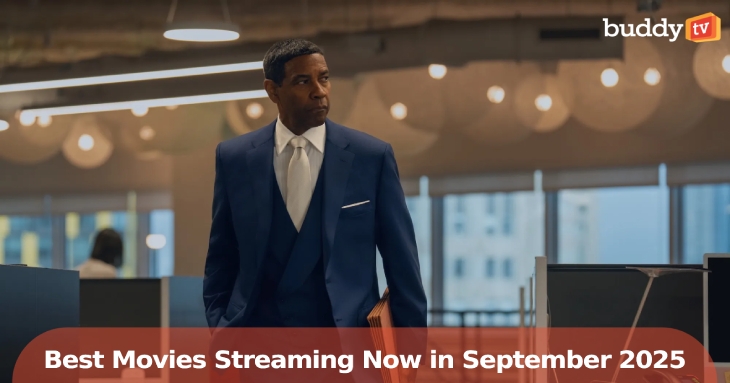 The Best Movies Streaming Now in September 2025