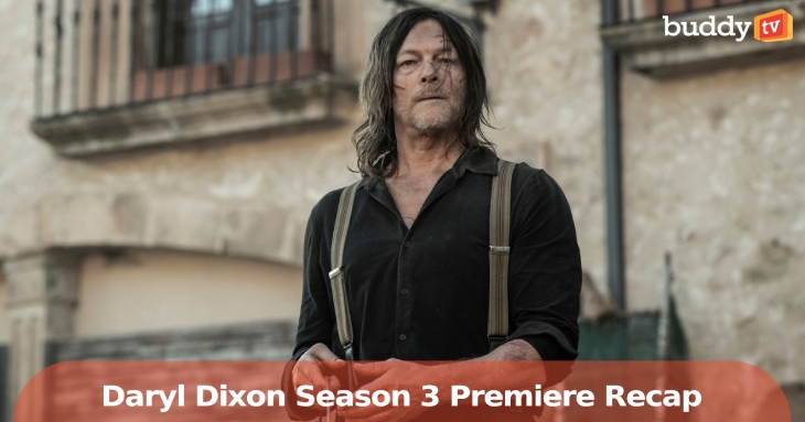 ‘The Walking Dead: Daryl Dixon’ Season 3 Premiere Recap: London, a Shipwreck in Spain, and a Carol Cliffhanger