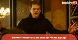 ‘Dexter: Resurrection’ Season Finale Recap and Analysis