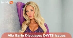 Alix Earle Details the Physical Toll of ‘Dancing with the Stars’