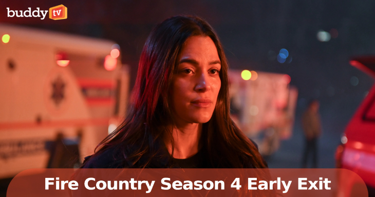 ‘Fire Country’ Season 4: Gabriela’s Exit and What It Means for the Early Episodes