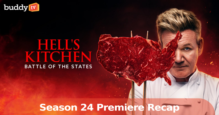 Hell’s Kitchen Season 24 Premiere Recap: ‘Battle of the States’ Ignites at Foxwoods