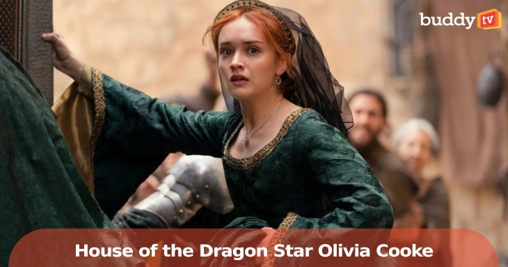 ‘House of the Dragon’ Star Olivia Cooke Calls Out “F—ing Horrible” Fan Abuse — and Praises Her Co‑Stars’ Grace
