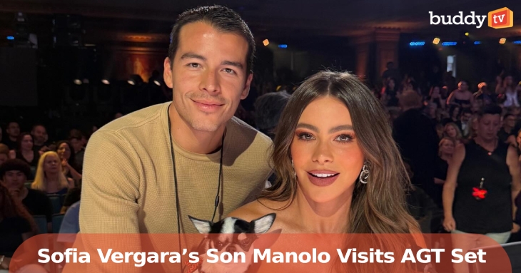 ‘AGT’ Judge Sofia Vergara’s Son Manolo Visits Set for Sweet Mother-Son Moment