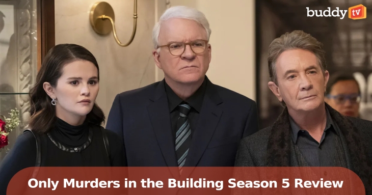 ‘Only Murders in the Building’ Season 5 Review: Old New York Meets New Secrets
