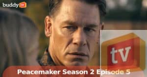 ‘Peacemaker’ Season 2 Episode 5 Shakes Up the DC Universe With Alternate Dimension Twist