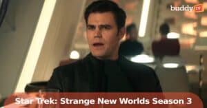 ‘Star Trek: Strange New Worlds’ Season 3 Mixes Murder Mystery, Kirk’s Romance Dilemma, and Katra Expertise