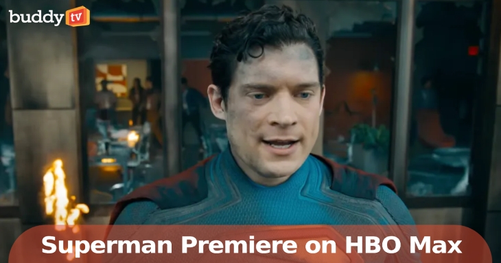 ‘Superman’ Streaming on HBO Max: Premiere Date, Details, and What to Expect