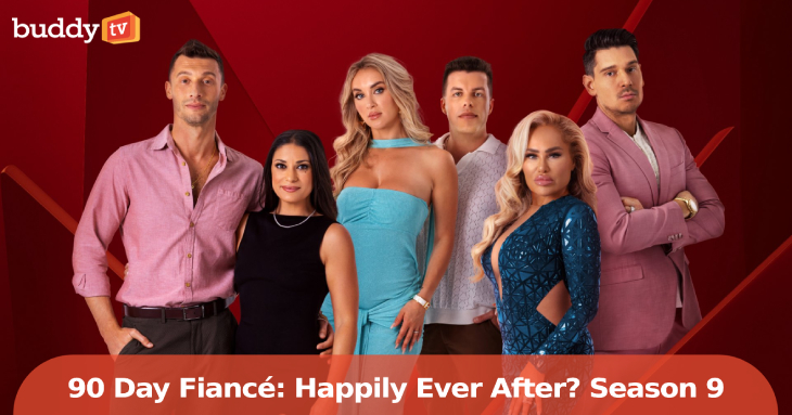 90 Day Fiancé: Happily Ever After? Season 9 — Every Couple’s Status Right Now