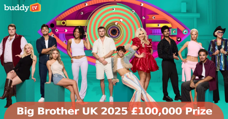 ‘Big Brother UK’ 2025: £100,000 Prize Confirmed as Secret Housemates Upend the Game