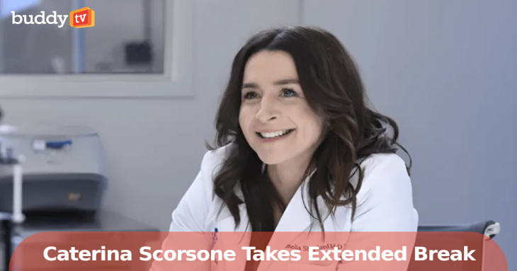 Caterina Scorsone Takes Extended Break from Grey’s Anatomy