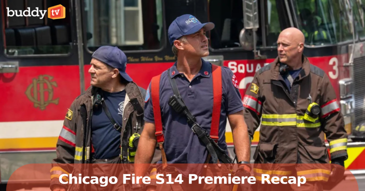 ‘Chicago Fire’ Season 14 Premiere Recap: “Kicking Down Doors” Sets a Turbulent Tone