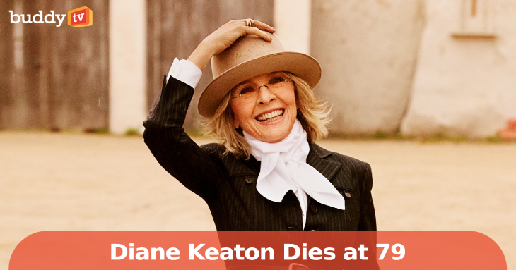 Diane Keaton Dies at 79: Career Highlights, Quotes, and What’s Known About Her Cause of Death