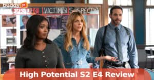 ‘High Potential’ Season 2, Episode 4 (“Behind the Music”) Recap, Cast Additions, Air Time & What’s Next