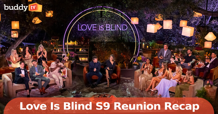 ‘Love Is Blind’ Season 9 Reunion Recap: Where Every Couple Stands Now