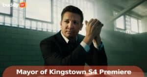 ‘Mayor of Kingstown’ Season 4 Premiere on Paramount+ with Jeremy Renner