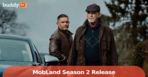 ‘MobLand’ Season 2: Release Window, Cast, Episode Count, and What to Expect