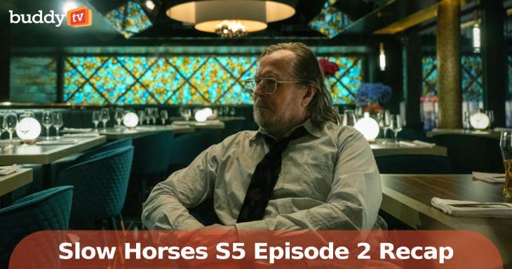 ‘Slow Horses’ Season 5 Episode 2 Recap: Tall Tales, Threats, and Lingering Mysteries
