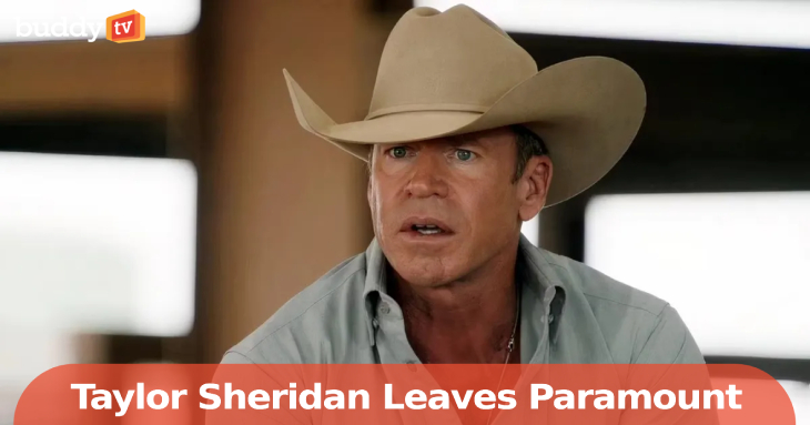 Taylor Sheridan Leaves Paramount for NBCUniversal: What Happens to the ‘Yellowstone’ Universe