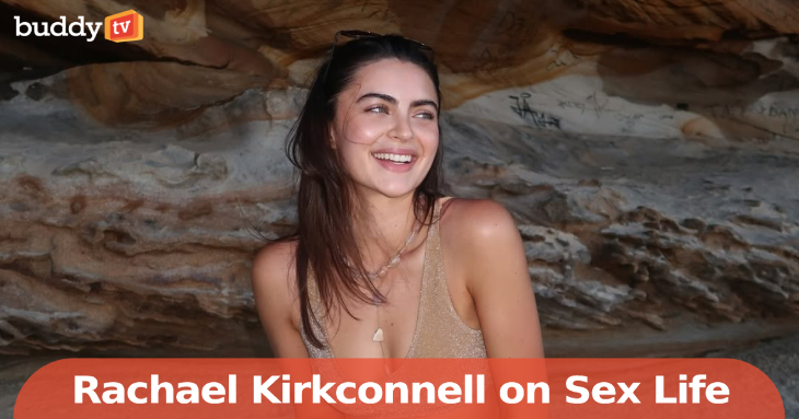 Bachelor Star Rachael Kirkconnell on Sex Life: ‘I Feel Like a Virgin Again’