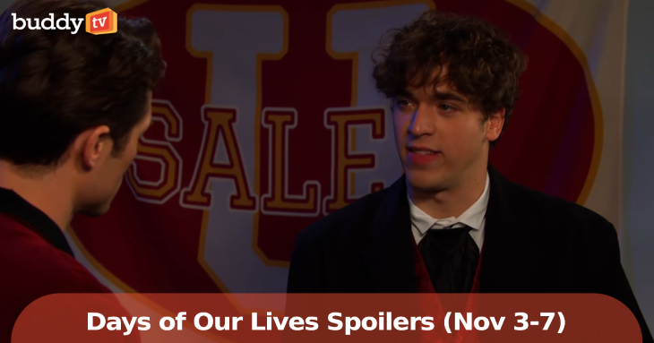 Days of Our Lives Spoilers (Nov 3–7): Xander’s Rage, Brady’s Tough Love, and Johnny & Chanel’s Big Step