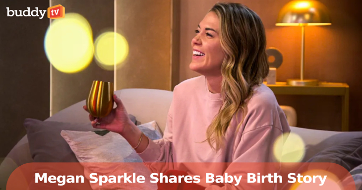 Love Is Blind’s Megan Walerius Shares Baby Brooks’ Birth Story